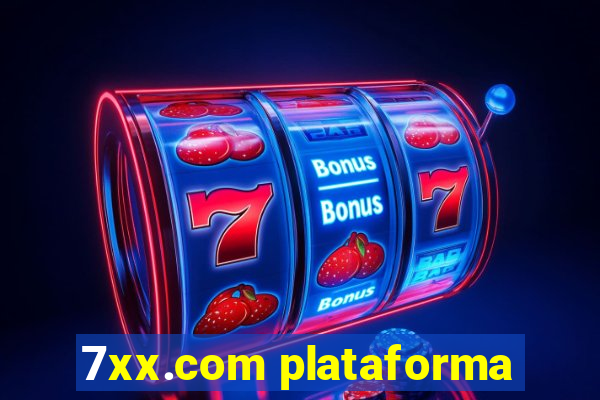 7xx.com plataforma